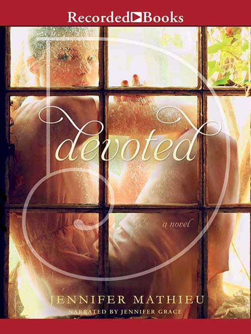Title details for Devoted by Jennifer Mathieu - Available